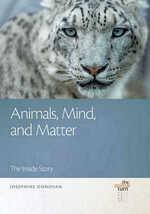 Animals, Mind, and Matter