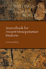 Sourcebook for Ancient Mesopotamian Medicine