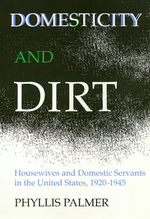 Domesticity And Dirt
