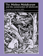 The "Malleus Maleficarum" and the construction of witchcraft