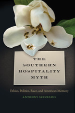 The Southern Hospitality Myth