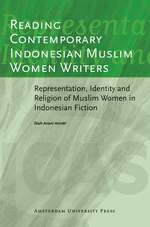 Reading Contemporary Indonesian Muslim Women Writers