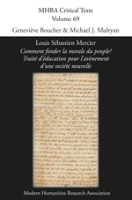 Louis Sébastien Mercier, 'Comment fonder la morale du peuple: Traité d’éducation pour l’avènement d’une société nouvelle'