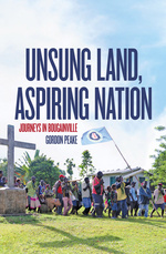 Unsung Land, Aspiring Nation