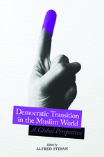 Democratic Transition in the Muslim World