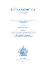 Studia Patristica. Vol. CXXIX - Papers presented at the Eighteenth International Conference on Patristic Studies held in Oxford 2019