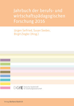 Jahrbuch der berufs- und wirtschaftspädagogischen Forschung 2016