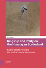 Kingship and Polity on the Himalayan Borderland