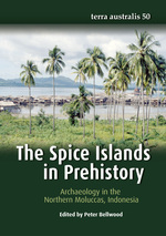 The Spice Islands in Prehistory: