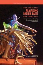 Remaking Pacific Pasts